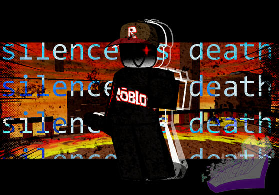 Silence is death